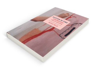 Ross Feld's book Guston in Time